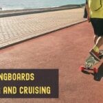 Best Longboards For Carving And Cruising