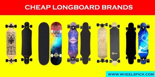 Cheap Longboard Brands