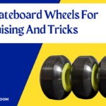 best skateboard wheels for cruising and tricks