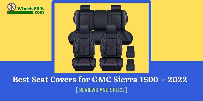 Best Seat Covers for GMC Sierra