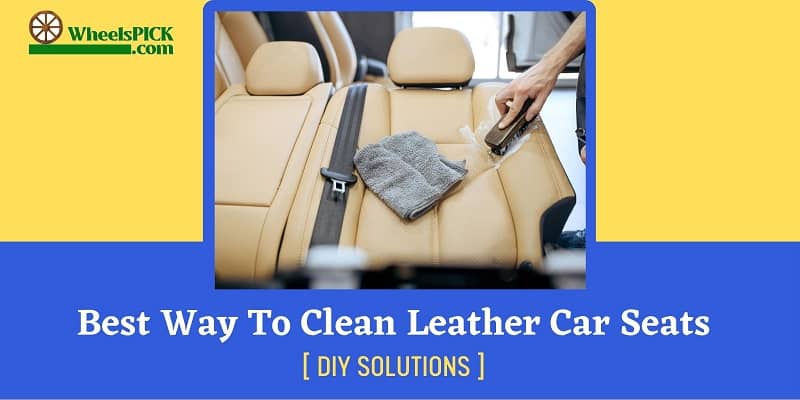 Clean Leather Car Seats Diy Solutions, Cleaning Leather Car Seats Diy