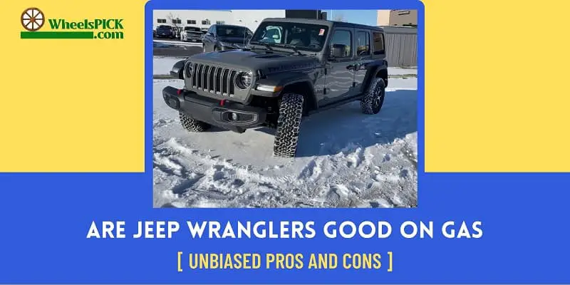 Are Jeep Wranglers Good on Gas